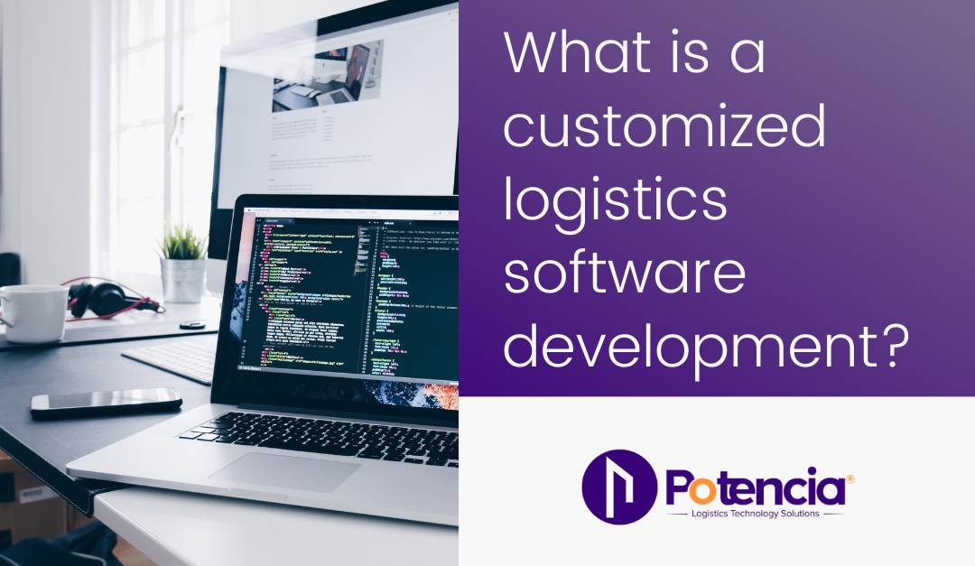 What is a customized logistics software development?